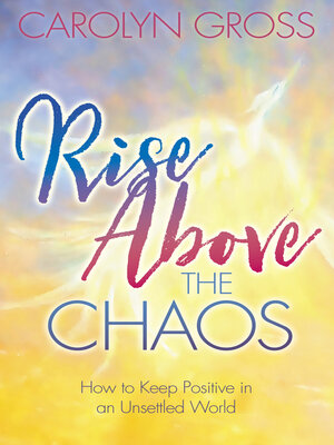 cover image of Rise Above the Chaos